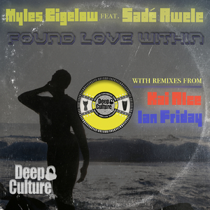 Found Love Within (Kai Alce Remix)