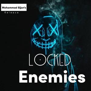 Locked Enemies