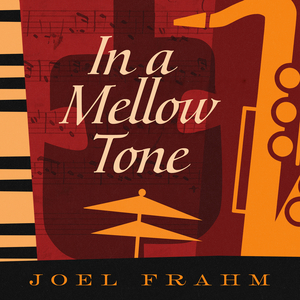 In a Mellow Tone