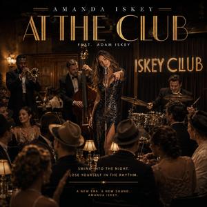 At the Club (feat. Adam Iskey)