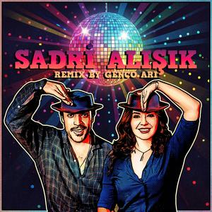 Sadri Alışık (Remix By Genco Arı)