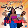 Big Fish - Fake Smile (Fast Tempo)