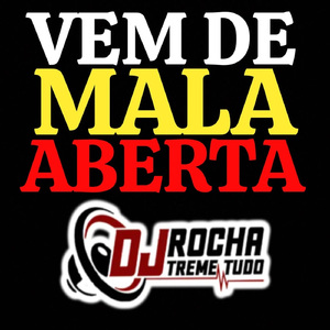 Vem de Mala Aberta