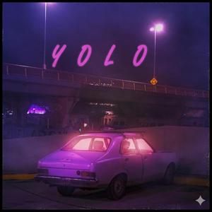 YOLO (feat. Twisst)