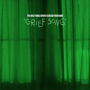 Grief Song
