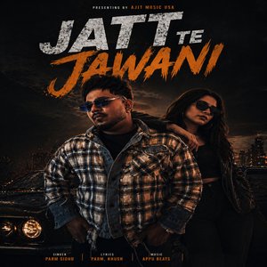 Jatt Te Jawani