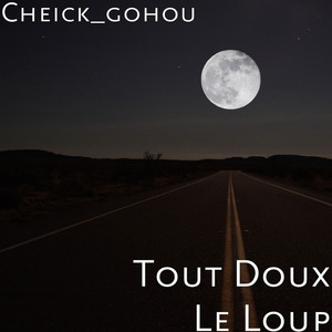 Tout Doux Le Loup
