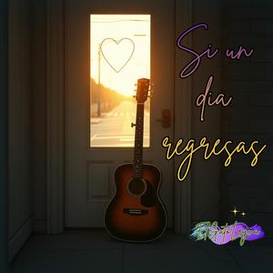 Si un dia regresas