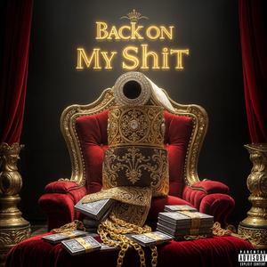 Back On My Shit 2 (feat. Jay 5, Slice Money, Badguy, Shady & Dozia) (Remix)