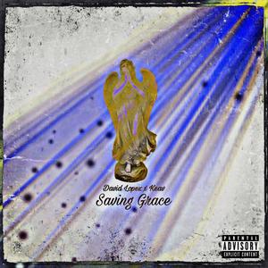 Saving Grace (feat. KEAV)