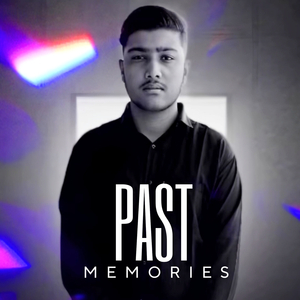 PAST MEMORIES