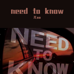 need to know