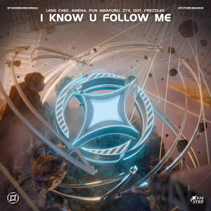 I Know U Follow Me