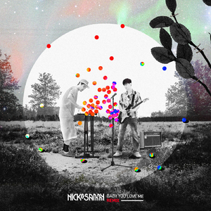 Baby You Love Me (DK Remix)