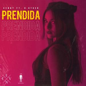 Prendida (feat. D Other)
