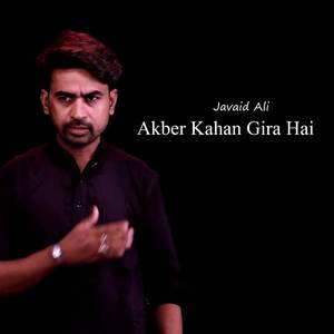 Akber Kahan Gira Hai