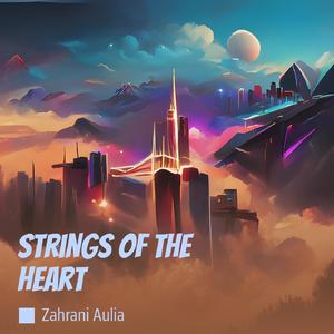 Strings of the Heart