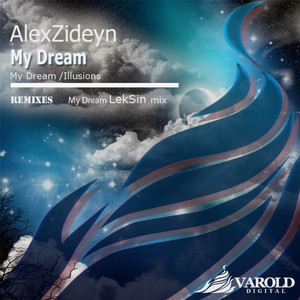My Dream (Original Mix)