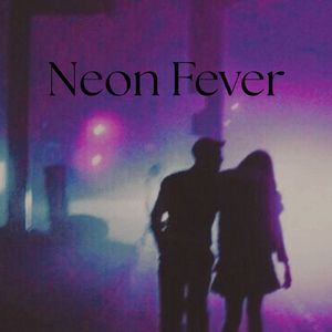 Neon Fever