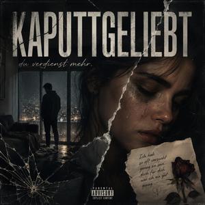 Kaputtgeliebt