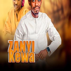 Zanyi Kewa (feat. Maryam A Sadik)