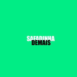 Safadinha Demais