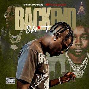 Backend Shxt (feat. Anti Da Menace)
