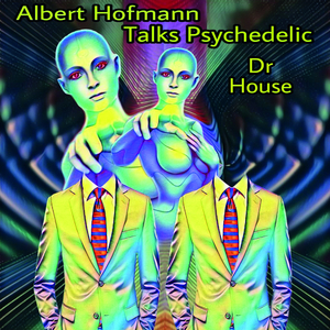 Albert Hofmann Talks Psychedelic