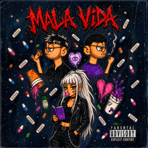MALA VIDA