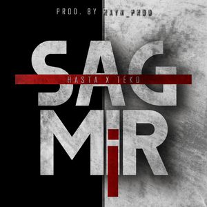 Sag mir