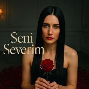 Seni Severim