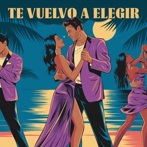Te Vuelvo a Elegir (Special Version spagnola)