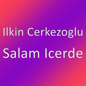 Salam Icerde