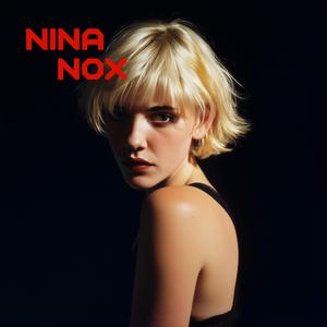 I AM NINA NOX