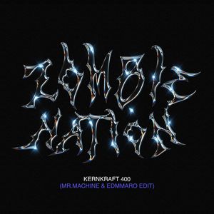 Kernkraft 400 (Mr.Machine & EDMMARO Edit)