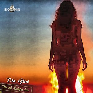 Die Glut (Vor- und Nachglut Mix)