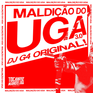 MALDIÇÃO DO UGA 3.0