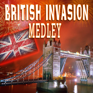 British Invasion Medley: Please Mr. Postman / Black Is Black / Twist and Shout / You Really Got Me / Light My Fire / Bus Stop Do You Love Me / Bits and Pieces / Glad All Over / The Letter / Gimme Some Lovin' / Henry the VIII