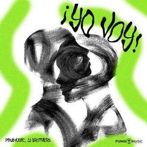 YO VOY (feat. JJ BROTHERS)