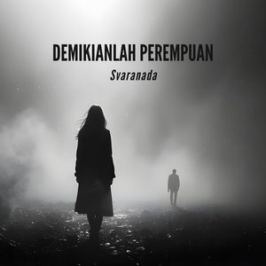 Demikianlah Perempuan