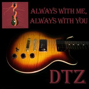 Always With Me, Always With You