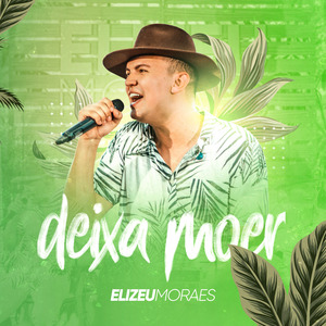 Deixa Moer (Ao Vivo)