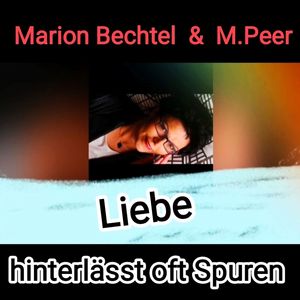 Liebe hinterlässt oft Spuren