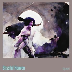 Blissful Heaven