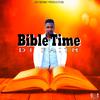 Dj Faith - Bible Time