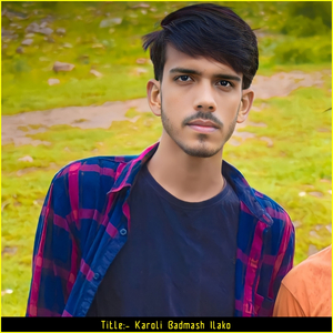 Karoli Badmash Ilako