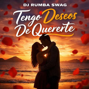 Tengo Deseos de Quererte