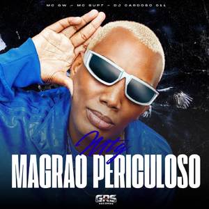 MTG Magrão Periculoso