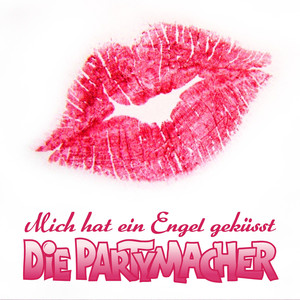 Mich hat ein Engel geküsst