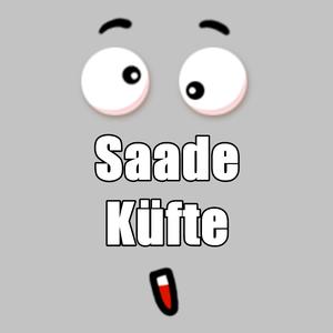 Sade Küfte (House Version)